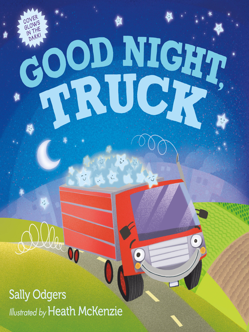 Title details for Good Night, Truck by Sally Odgers - Wait list